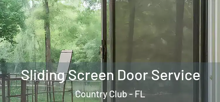 Sliding Screen Door Service Country Club - FL